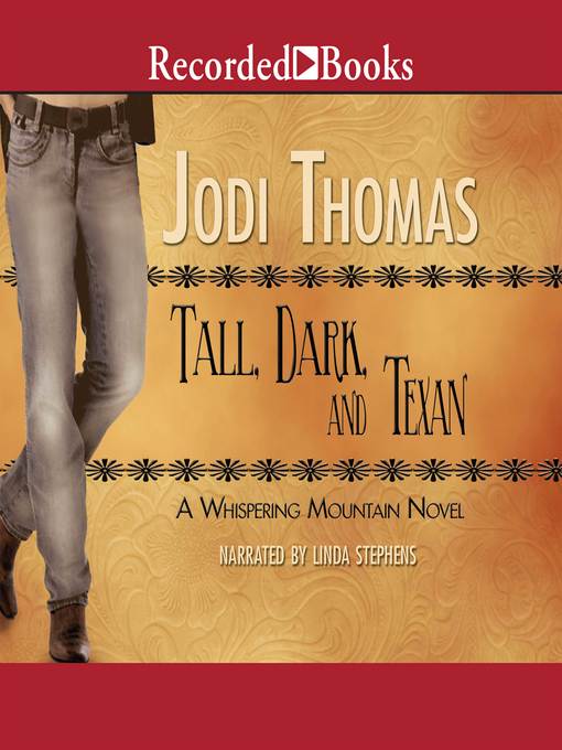 Title details for Tall, Dark and Texan by Jodi Thomas - Wait list